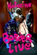 Affiche de BORDERLIVE TOUR