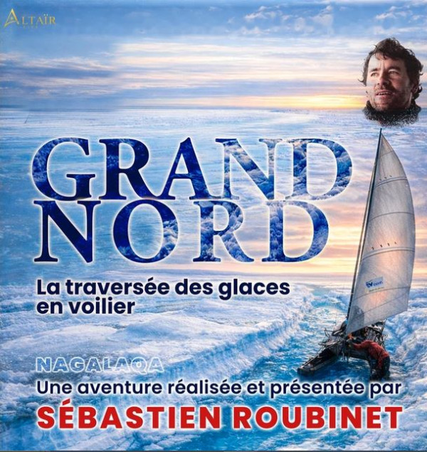 Affiche de Grand Nord La Traversee Des Glaces En Voilier