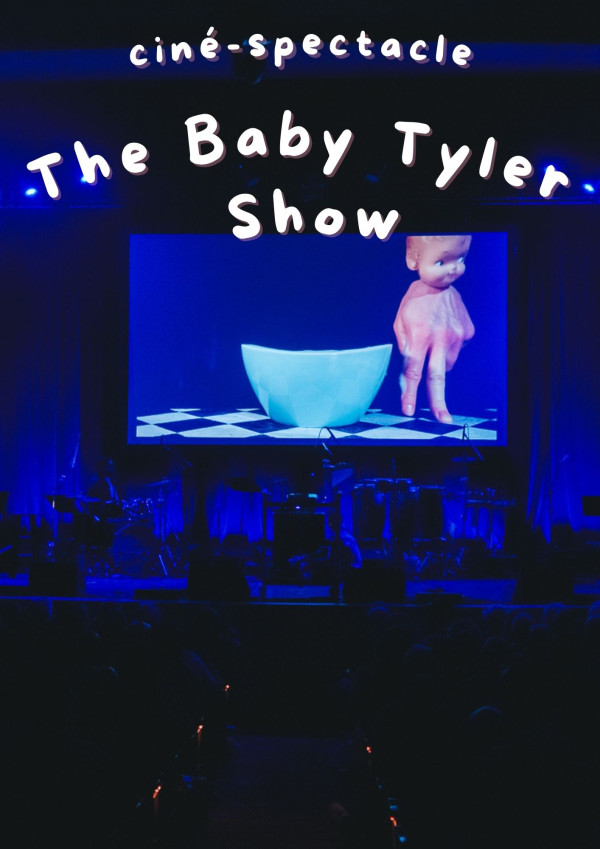 Affiche THE BABY TYLER SHOW