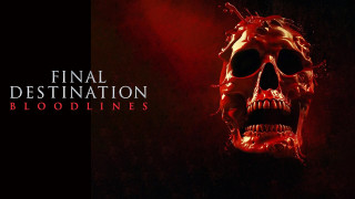 Vignette du film Destination finale : Bloodlines