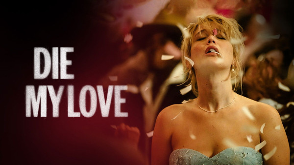 image du film Die My Love