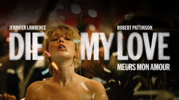 image du film Die My Love
