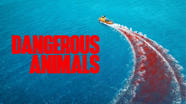 image du film Dangerous Animals
