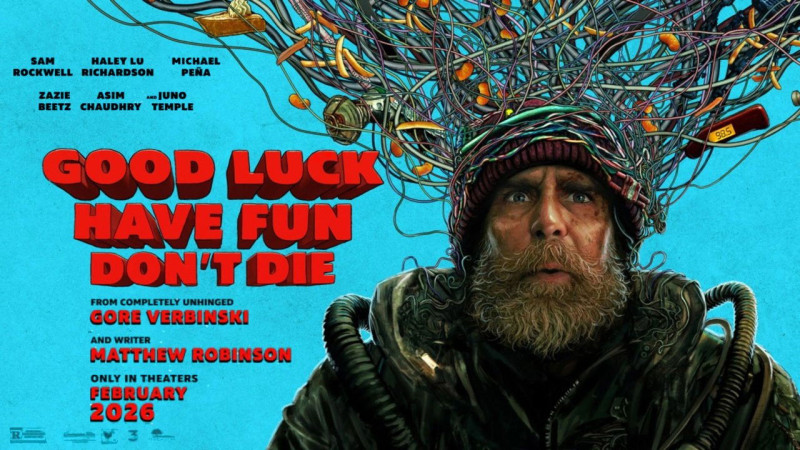 Good Luck, Have Fun, Don&rsquo;t Die