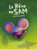 Film - Le R&ecirc;ve de Sam