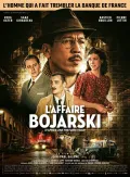 L&rsquo;Affaire Bojarski