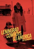 Leningrad Cowboys Go America