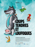 Affiche - Loups tendres et loufoques