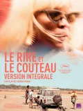 Le Rire et le couteau - version integrale