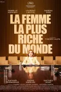 La Femme la plus riche du monde
