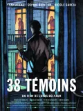 38 t&eacute;moins