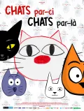 Chats par-ci, chats par-l&agrave;