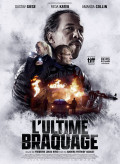 L'ultime braquage