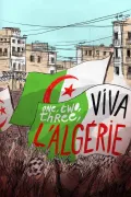 One, Two, Three, Viva l'Algérie !