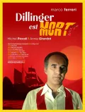 Film - Dillinger est mort