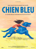Affiche - Chien bleu et autres belles histoires de l'école des loisirs