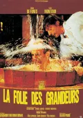 Film - La Folie des grandeurs