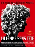 Film - La Femme sans t&ecirc;te