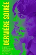 Derni&egrave;re Soir&eacute;e