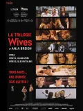 Wives 2, dix ans apr&egrave;s
