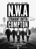 Film - N.W.A - Straight Outta Compton