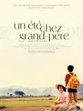 Un &eacute;t&eacute; chez grand-p&egrave;re