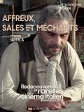 Affreux, sales et m&eacute;chants