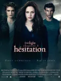 Film - Twilight, chapitre 3 : H&eacute;sitation