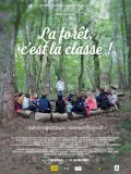 La For&ecirc;t, c'est la classe !