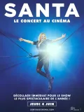 SANTA &ndash; Le Concert au cin&eacute;ma