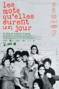 Les Mots qu'elles eurent un jour