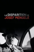 La Disparition de Josef Mengele