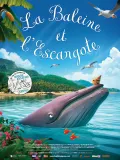 Film - La Baleine et l'escargote