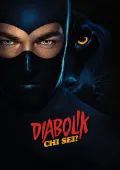 Diabolik: qui es-tu ?