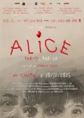 Alice par ci par l&agrave;