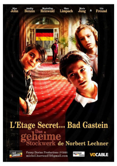Affiche du film L'étage Secret...bad Gastein