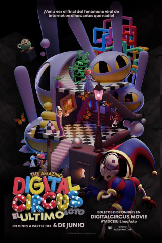 EL ASOMBROSO CIRCO DIGITAL: EL ÚLTIMO ACTO