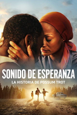 SONIDO DE ESPERANZA: LA HISTORIA DE POSSUM TROT