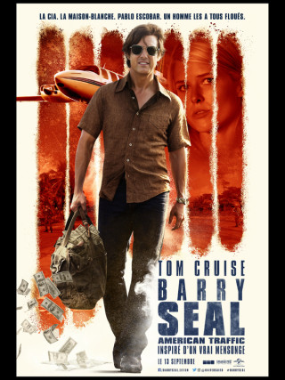 BARRY SEAL : AMERICAN TRAFFIC