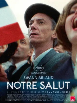 Affiche du film Notre Salut, programmé au cinéma L’Arlequin à Nyons.
