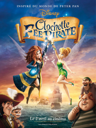 CLOCHETTE ET LA FÉE PIRATE