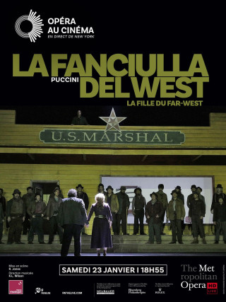 LA FILLE DU FAR-WEST (METROPOLITAN OPERA)