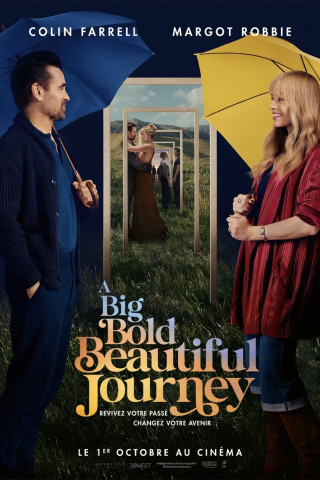 A BIG BOLD BEAUTIFUL JOURNEY