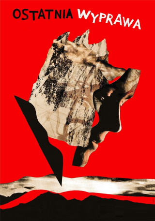 OSTATNIA WYPRAWA