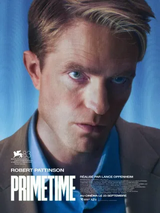 Affiche de Primetime, au cinéma L’Arlequin de Nyons.