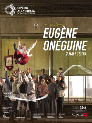 EUGÈNE ONÉGUINE (METROPOLITAN OPERA)