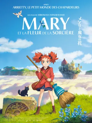 Affiche de Mary et la fleur de la sorcière, au cinéma L’Arlequin de Nyons.