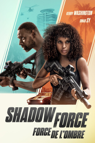 SHADOW FORCE