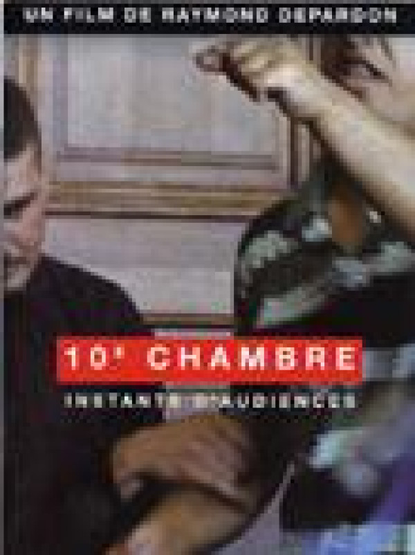 Affiche 10ème Chambre, Instants d'Audiences
