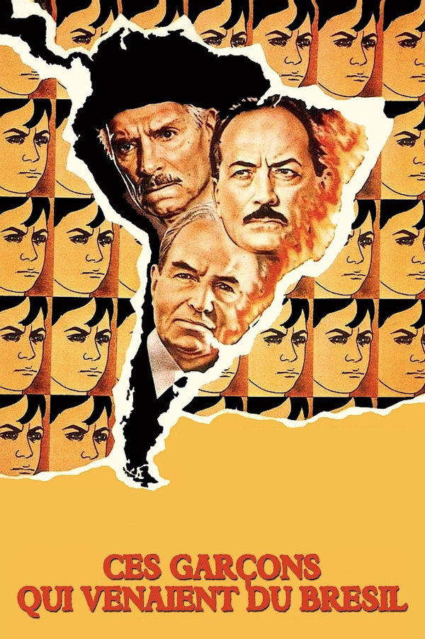 Affiche de Ces garçons qui venaient du Brésil